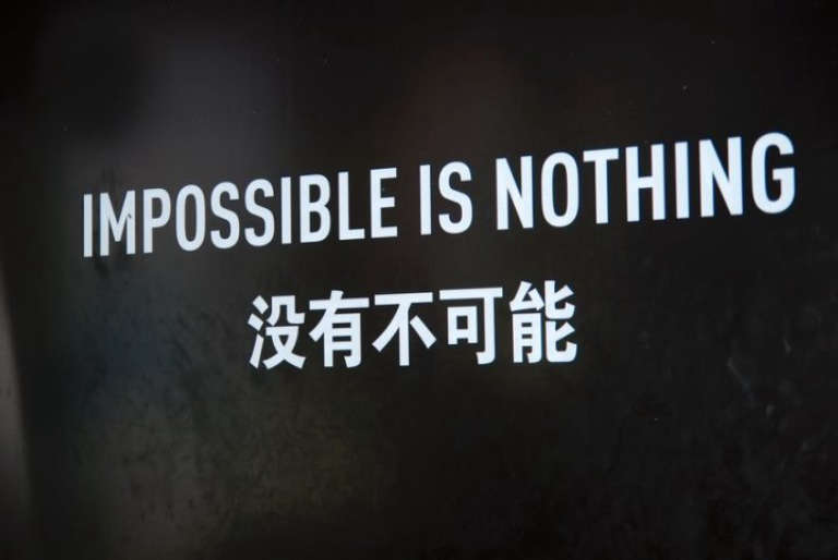 IMPOSSIBLE IS NOTHING